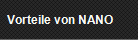 Vorteile von NANO